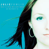 Òganaich Uir a Rinn M' Fhàgail - Julie Fowlis