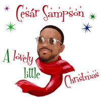 All I Want For Christmas Is You - Cesar Sampson