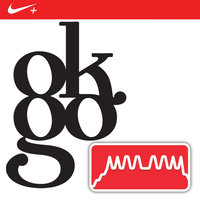 A Good Idea At The Time - OK Go