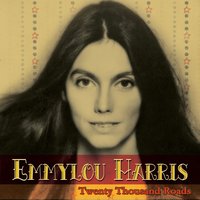 (You Never Can Tell) C'est La Vie - Emmylou Harris