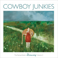 See You Around - Cowboy Junkies