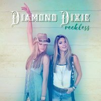 Diamonds in This Town - Diamond Dixie