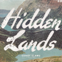 A Strange Land Discovered - Candy Claws