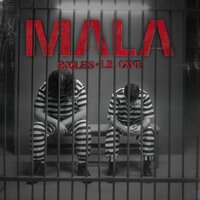 MALA - Lil Cake