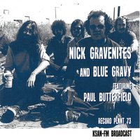 Buried Alive In The Blues - Nick Gravenites, Blue Gravy, Paul Butterfield