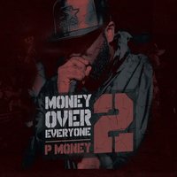 Who's In Charge - P Money