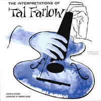 How Deep Is The Ocean (How High Is The Sky) - Tal Farlow