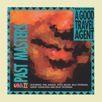 A Good Travel Agent - Ben Sidran