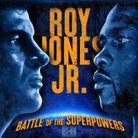Battle of the Superpowers - Roy Jones Jr.