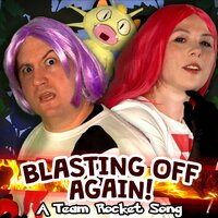 Blasting Off Again! A Team Rocket Song - Random Encounters, Raymy Krumrei