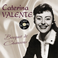 Melodia d'amore (From "Casino de Paris") - Caterina Valente