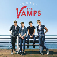 Somebody To You - The Vamps