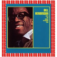 Young And Foolish - Oscar Peterson Trio, Bill Henderson, Bill Henderson, The Oscar Peterson Trio