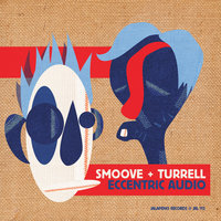 The Way It Goes - Smoove & Turrell, Dilouya, Sandra NKake