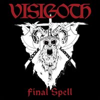 Call of the Road - Visigoth