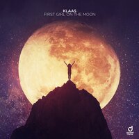 First Girl On The Moon - Klaas