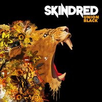 Make Your Mark - Skindred