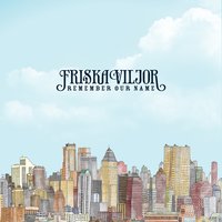 Until The End - Friska Viljor