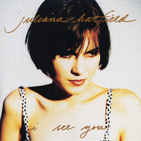 I See You - Juliana Hatfield