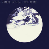 Don't Fade Away - Amos Lee