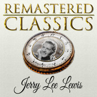 Old Pal of Yesterday - Jerry Lee Lewis