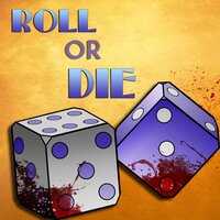 Roll or Die - Rockit Gaming