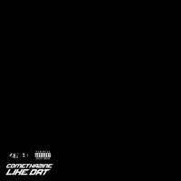 Like Dat - COMETHAZINE