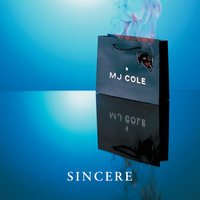 Sincere - MJ Cole, Nova Caspar, Jay Dee