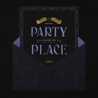 Party Round My Place - Aitch, Avelino, Toddla T