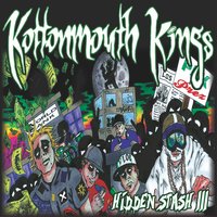 Power Trippin - Kottonmouth Kings