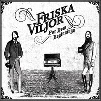 Should I Apologize - Friska Viljor