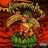 All or Nothing - Kottonmouth Kings