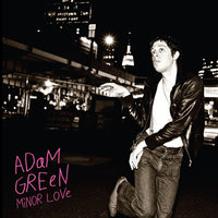 You Blacken My Stay - Adam Green