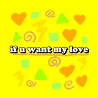 if u want my love - FrankjavCee