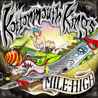 High Haters - Kottonmouth Kings