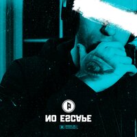 No Escape - Problematic