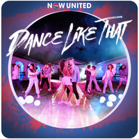 Dance Like That - Now United