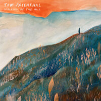 Walking up the hill - Tom Rosenthal