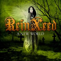 A New World - ReinXeed
