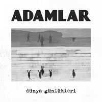 Adını Başkasının Koyduğu Çocuklar - Adamlar