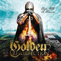 Man with a Mission - Golden Resurrection