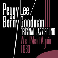 How Long Has This Been Going On ? - Peggy Lee, Benny Goodman