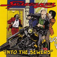 Into the Sewers - Sparzanza