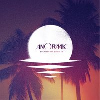 Can't Stop - Anoraak