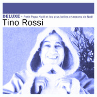 Minuit Chrétiens (Noël d’Adam) - Tino Rossi