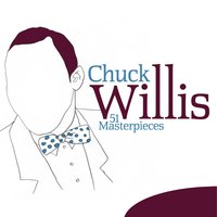 I Fell so Bad - Chuck Willis