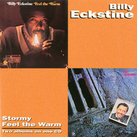 I Wanna Be Your Baby - Billy Eckstine