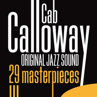 My Honey's Loving Arms - Cab Calloway