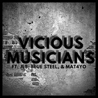Vicious Musicians - JLS, BLUE STEEL