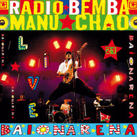 Radio Bemba / Eldorado 1997 - Manu Chao